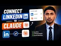 How to Connect Linkedin to Claude