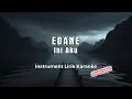 Download Lagu Instrument Lirik Karaoke // Edane - Ini Aku