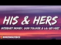 Download Lagu Internet Money - His \u0026 Hers ft. Don Toliver, Lil Uzi Vert \u0026 Gunna