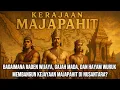 Download Lagu Memahami Kerajaan Majapahit dalam 38 Menit: Politik, Visi, dan Sumpah yang Menyatukan Nusantara