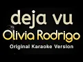 Download Lagu deja vu - Olivia Rodrigo (Karaoke Songs With Lyrics - Original Key)