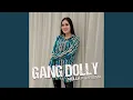 Download Lagu Gang Dolly