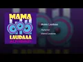 Mama Laudaaa
