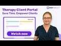 Therapy Client Portal 7 Ways to Save Time Engage Clients