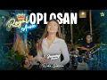 Lagu DIKE SABRINA - OPLOSAN ( Royal Music Live - Jamming Session )