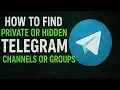How to Find Private Telegram Channels Hidden Groups Quick Guide