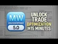 MW 5 0 Tutorial Unlock Trade Optimization in 15 Minutes