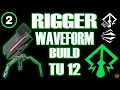 RIGGER WAVEFORM BOOM BUILD TU12 THE DIVISION 2