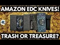The Amazon EDC Knives Have Arrived Is There ANYTHING Worth Buying
