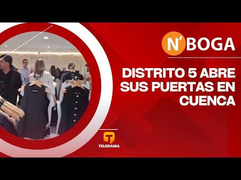 Distrito 5 abre sus puertas en Cuenca