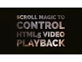 Use Scroll Magic to play and pause a
