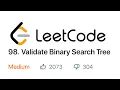 Validate Binary Search Tree - LeetCode Problem