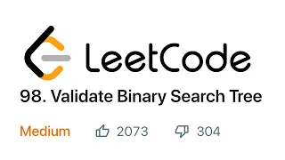 Validate Binary Search Tree - LeetCode Problem
