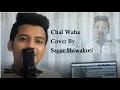 Chal Waha Jaatein Hai || Arijit Singh || (Cover)