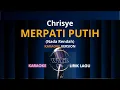Download Lagu CHRISYE - MERPATI PUTIH (Nada Rendah) | KARAOKE