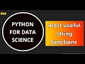 Most useful functions of string in python with example string functions Python For Data Science