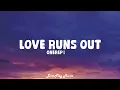 OneRepublic - Love Runs Out (lyrics)