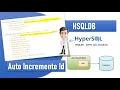 HSQLDB - Auto Incremente Id HSQL