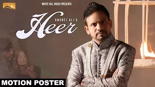 Heer ( Motion Poster) | Angrej Ali | White Hill Music