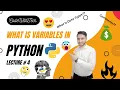 What is Variables in Python Data Types Comments Lecture 4