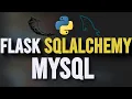 How to Use Flask SQLAlchemy and MySQL Database