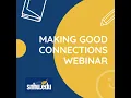 C 3 Making Good Connections Webinar - For students starting classes in May 2025