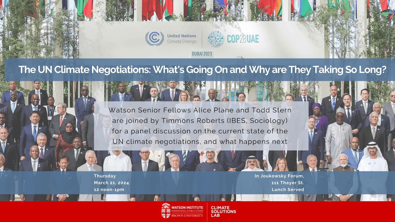 The UN Climate Negotiations: What’s Going On and Why are They Taking So Long?