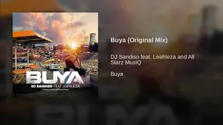 djsandiso buya ft leehleza and all starz musiq official audio
