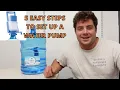 How to set up a Water Pump 5 Easy Steps