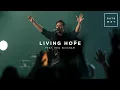 Download Lagu Living Hope (feat. Phil Wickham) | Live at Men's Summit | Gateway Worship