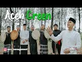 Download Lagu NISFUN NAHAR (Anis Sahur) - ACEH GREEN (Single Perdana) (Video musik)