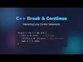 C Break and Continue Statements Control Your Loops