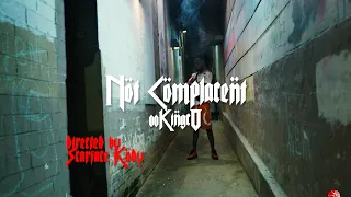 00kingco Not Complacent Official Video 