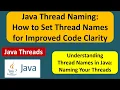 Java Thread Naming Techniques Making Your Threads Easily Identifiable Java Threads