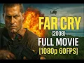 Far Cry 2008 - Smooth 60FPS