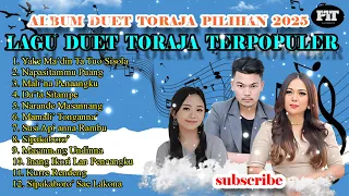 full album duet lagu toraja populer 2025 kumpulan lagu duet toraja terpopuler 2025