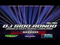 Download Lagu DJ SIDO RONDO MIDDLE KRUWEK NULUP || JINGGLE OZZY AUDIO !
