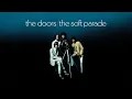 Download Lagu The Doors - Soft Parade (Full Album) [Official Video]