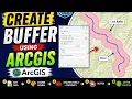 Create Buffer using ArcGIS