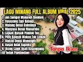 🎵 SILVA HAYATI FULL ALBUM LAGU MINANG TERBAIK 2025 | KUMPULAN LAGU MINANG POPULER SEPANJANG MASA 🎵