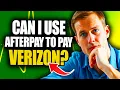 Can You Use Afterpay To Pay Verizon Bill Can I Use Cash App Afterpay To Pay Verizon Bill
