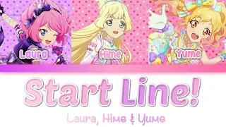 Download Aikatsu Stars -『Start Line!』- Laura, Hime \u0026 Yume MP3