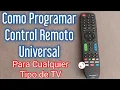 How to Program a Universal Remote Control Universal Remote Control for All Types of TV