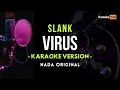 Virus - Slank ( Karaoke Version )