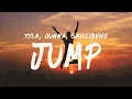 Download Lagu Tyla - Jump (Lyrics) ft. Gunna, Skillibeng