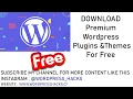 How To Download WordPress Premium Plugins and Themes Free