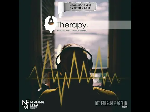Download MP3 Newlandz Finest & Da Fresh x Athie - Therapy