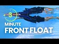 4 Simple Steps to Front Floating
