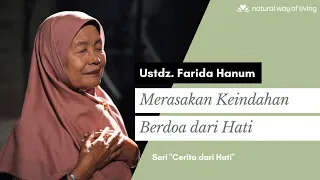 Kisah Seorang Ustadzah Belajar Membuka Hati dan Merasakan Indahnya Sholat dari Hati