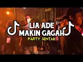 Download Lagu DJ LIA ADE NONA MAKIN GAGAH BIKIN KAKA TERPESONA - PARTY SENTAK🌴🌴- DJ MALBAR BASSGANGGA